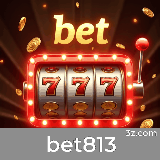 bet813 login page Brazil – secure online casino access